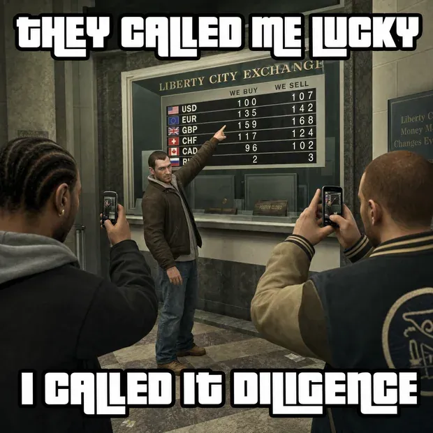 Meme: THEY CALLED ME LUCKY / I CALLED IT DILIGENCE