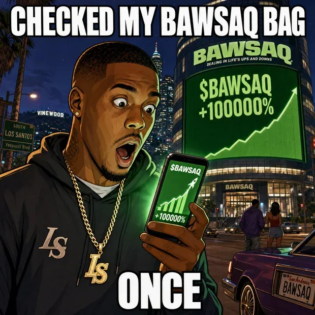 Meme: CHECKED MY BAWSAQ BAG / ONCE