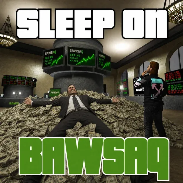 Meme: SLEEP ON / BAWSAQ