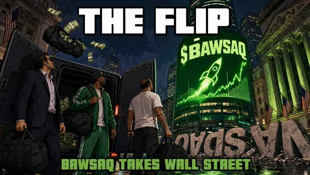 Meme: THE FLIP / BAWSAQ TAKES WALL STREET