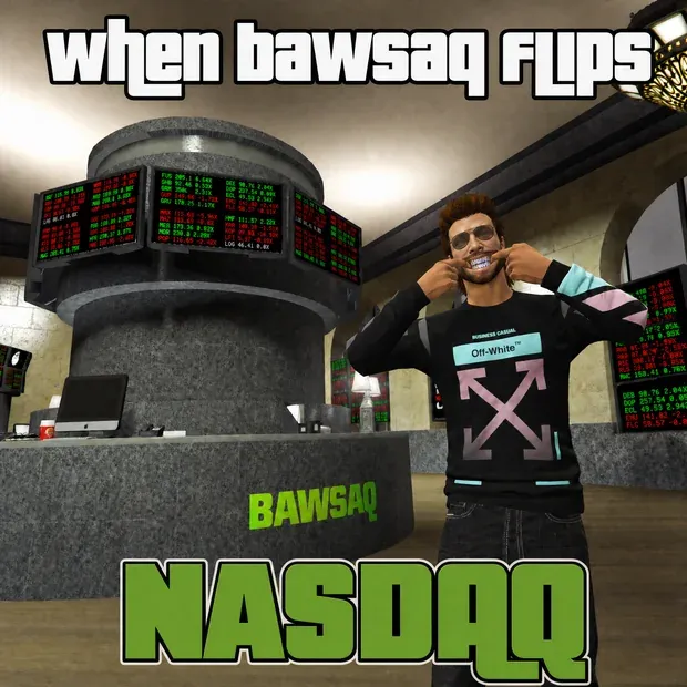 Meme: WHEN BAWSAQ FLIPS / NASDAQ